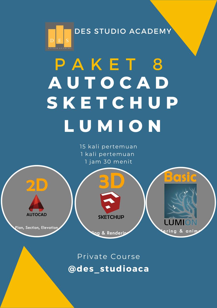 paket 8 autocad, sketchup dan lumion 